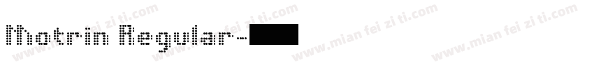 Motrin Regular字体转换